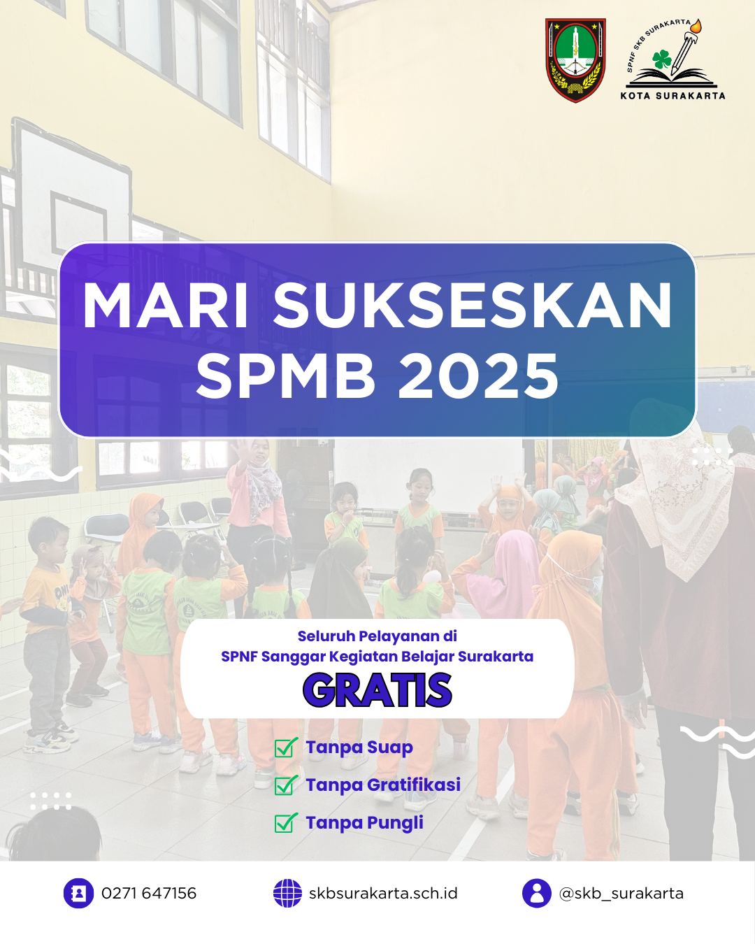 Komitmen Pelayanan Gratis PAUD SKB Surakarta